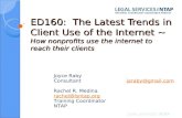 ED160: The Latest Trends in Client Use of the Internet ~ How nonprofits use the internet to reach their clients Joyce Raby Consultantjaraby@gmail.comjaraby@gmail.com.