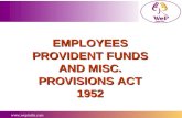 EMPLOYEES PROVIDENT FUNDS AND MISC. PROVISIONS ACT 1952.