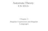 Automata Theory CS 3313 Chapter 3 Regular Expression and Regular Languages.