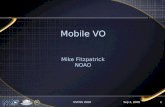 Sep 3, 2008NVOSS 20081 Mobile VO Mike Fitzpatrick NOAO.