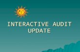 INTERACTIVE AUDIT UPDATE. For new staff… Interactive Audit replaces the current one-column, web audit that student access through eServices. Chart categories.