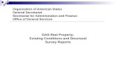 1 Organization of American States General Secretariat Secretariat for Administration and Finance Office of General Services OAS Real Property: Existing.