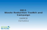 2011 Waste Reduction Toolkit and Campaign SWMCB 7/27/2011.