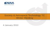 Society & Aerospace Technology TC Winter Meeting 4 January 2010.