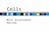 Cells Mini Assessment Review. DNA: Is the genetic material found in cells. DNA stands for deoxyribonucleic acid.