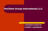 TexChem Group International LLC Chemical Control for Paraffin / Asphaltene.