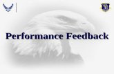 Performance Feedback. Definition / Objective Types of Feedback Feedback Process Rater Errors Avoiding Rater Errors Requirements Feedback Forms Overview.