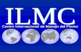 Centro Internacional de Manejo del Plomo ILMC ILMC.