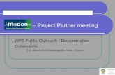 MeDON – Project Partner meeting WP5 Public Outreach / Dissemination Océanopolis 9 th March 2012-Océanopolis, Brest, France.