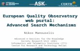 European Quality Observatory web portal: Advanced Search Mechanisms Nikos Manouselis Advanced e-Services for the Knowledge Society Research Unit (ASK)