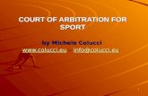 1 COURT OF ARBITRATION FOR SPORT by Michele Colucci  – info@colucci.eu info@colucci.eu @colucci.eu.