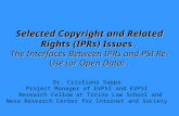 Selected Copyright and Related Rights (IPRs) Issues. The Interfaces Between IPRs and PSI Re-Use (or Open Data). Dr. Cristiana Sappa Project Manager of.