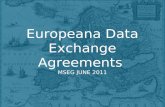 Europeana Data Exchange Agreements MSEG JUNE 2011.