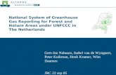 National System of Greenhouse Gas Reporting for Forest and Nature Areas under UNFCCC in The Netherlands Gert-Jan Nabuurs, Isabel van de Wyngaert, Peter.