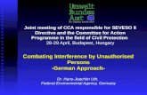 Combating Interference by Unauthorised Persons -German Approach- Combating Interference by Unauthorised Persons -German Approach- Dr. Hans-Joachim Uth,