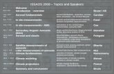 ISSAOS 2008 – Topics and Speakers 0 Welcome 0.1 / 0.2 Introduction - overviewBrune / All I.1 / I.2 / I.3 Aerosol fundamentals aerosol distributions, properties,