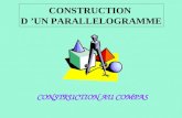 CONSTRUCTION D UN PARALLELOGRAMME CONSTRUCTION AU COMPAS.