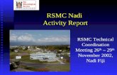 RSMC Nadi Activity Report RSMC Technical Coordination Meeting 26 th – 29 th November 2002, Nadi Fiji.