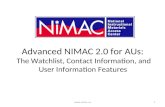 Advanced NIMAC 2.0 for AUs: The Watchlist, Contact Information, and User Information Features 1.