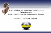 N.J. Office of Homeland Security & Preparedness Grant and Program Management Bureau Grants Tracking System.