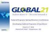 March 6-7, 2012 Waterfront Hotel - Morgantown, WV Federal Programs Spring Directors Conference Developing Federal Programs of Excellence.