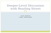 Deeper-Level Discussion with Reading Street ALEX KINNEY CARIE TOMLINSON.