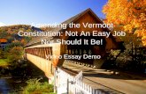 Amending the Vermont Constitution: Not An Easy Job Nor Should It Be! Video Essay Demo.