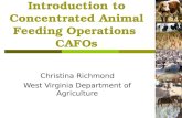 Introduction to Concentrated Animal Feeding Operations CAFOs Christina Richmond West Virginia Department of Agriculture.