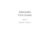 Sidewalks First Grade Unit 1 Week 1 Day 1. Review the letters. Pass out lowercase cards and have children match with the uppercase letters presented.