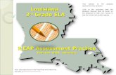 Louisiana 3 rd Grade ELA iLEAP Assessment Practice Version with answers Note: Information items in this PowerPoint were taken from the State 3 rd Grade.
