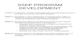 SSEP PROGRAM DEVELOPMENT [NAME OF TRANSIT AGENCY] will implement the following process to develop and monitor the SSEP Program: STEP 1: Participate in.