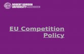 EU Competition Policy Elements Why a competition policy? Why an EU competition policy? Objectives Cases.