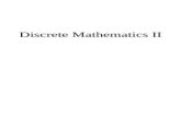Discrete Mathematics II. Contents 1 Introduction 2 Combinatorics, permutations and combinations. 3 Algebraic Structures and matrices: Homomorphism, commutative.