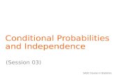 SADC Course in Statistics Conditional Probabilities and Independence (Session 03)