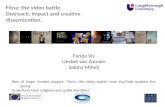 Fitna: the video battle. Outreach, impact and creative dissemination. Farida Vis Liesbet van Zoonen Sabina Mihelj Part of larger funded project: Fitna,