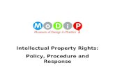 Intellectual Property Rights: Policy, Procedure and Response.