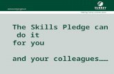 The Skills Pledge can do it for you and your colleagues……