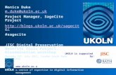 A centre of expertise in digital information management  UKOLN is supported by: Monica Duke m.duke@ukoln.ac.ukm.duke@ukoln.ac.uk Project.