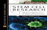 StemCells MedicalApplication and EthicalControversy