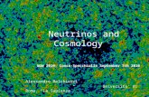 Neutrinos and Cosmology Alessandro Melchiorri Universita di Roma, La Sapienza NOW 2010, Conca-Specchiulla September 7th 2010.