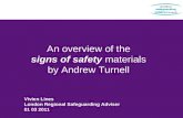 An overview of the signs of safety materials by Andrew Turnell Vivien Lines London Regional Safeguarding Adviser 01 03 2011.