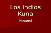 Los indios Kuna Panamá. Los indios Kuna viven en Panamá. La mujer en la foto es un indio Kuna.