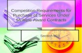 Competition Requirements for Purchase of Services Under Multiple Award Contracts Section 803.