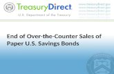 End of Over-the-Counter Sales of Paper U.S. Savings Bonds.