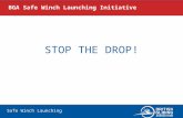 Safe Winch Launching STOP THE DROP! BGA Safe Winch Launching Initiative.
