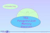 ©2013 SLENTERS mindstuff info  Introducing The Progressive Memory Booster.