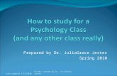 Prepared by Dr. JuliaGrace Jester Spring 2010 Last updated 3/13/2010Slides created by Dr. JuliaGrace Jester.
