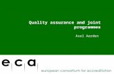 Quality assurance and joint programmes Axel Aerden.