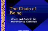 T he C hain of B eing Chaos and Order in the Renaissance Worldview Shakespeare 207 (Spring 2002)