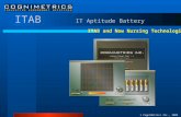 ITAB IT Aptitude Battery © CogniMetrics Inc., 2009 ITAB and New Nursing Technologies.